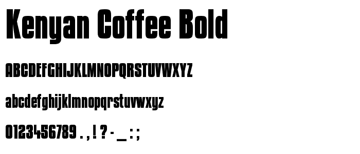 Kenyan Coffee Bold font